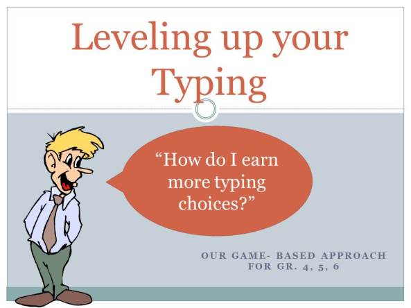 Leveling up your Typing